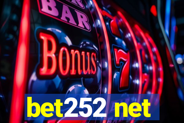 bet252 net